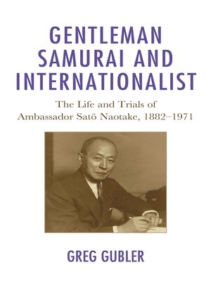 cover image of Gentleman Samurai and Internationalist